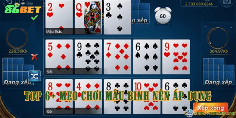 Mẹo chơi mậu binh giúp người chơi tăng tỷ lệ chiến thắng Top 6+ mẹo chơi mậu binh nên áp dụng